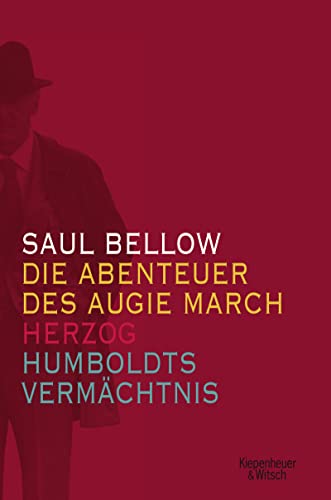 Drei Bände im Schmuckschuber: Humboldts Vermächtnis, Augie March und Herzog von Kiepenheuer & Witsch GmbH